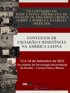 VII Colóquio da Rede Latino-Americana de Análise de Discurso Crítica sobre a Pobreza-REDLAD. set/2012